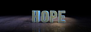 Hope, Slogan, 3D Typography