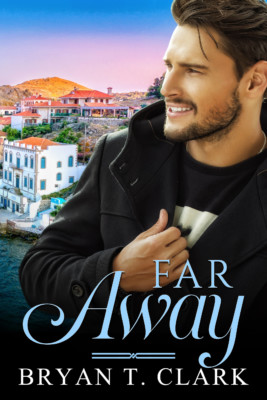 The cover for Far Away. A modern romance novel.